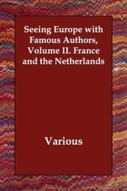 Tapa de Seeing Europe with Famous Authors, Volume II. France and the Netherlands