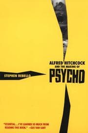 Tapa de Alfred Hitchcock and the making of Psycho