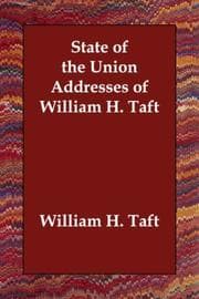 Tapa de State of the Union Addresses of William H. Taft