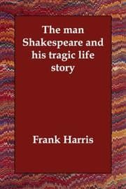 Tapa de The Man Shakespeare And His Tragic Life Story