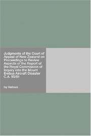 Tapa de Judgments of the Court of Appeal of New Zealand on Proceedings to Review Aspects of the Report of the Royal Commission of Inquiry into the Mount Erebus Aircraft Disaster C.A. 95/81