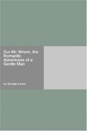 Tapa de Our Mr. Wrenn (The Romantic Adventures of A Gentle Man)