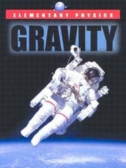 Tapa de Elementary Physics - Gravity (Elementary Physics)