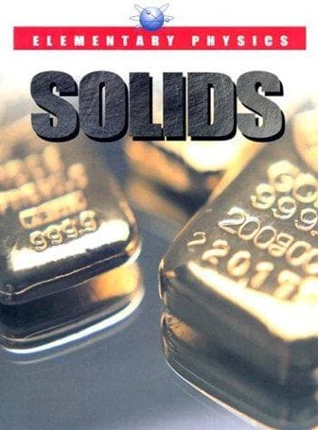 Tapa de Elementary Physics - Solids (Elementary Physics)