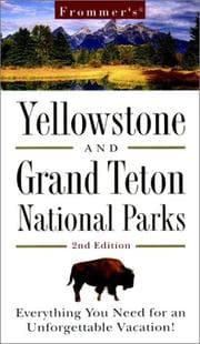 Tapa de Frommer's Yellowstone and Grand Teton national parks