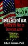 Tapa de Bush's Second Year, Keeping the War on Terrorism Alive
