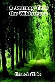 Tapa de A Journey Thru the Wilderness