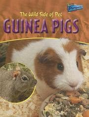 Tapa de The Wild Side of Pet Guinea Pigs (Perspectives, the Wild Side of Pets)
