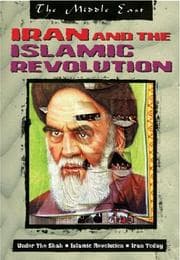 Tapa de Iran And the Islamic Revolution (The Middle East)