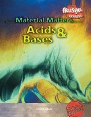 Tapa de Acids & Bases (Material Matters: Freestyle Express)