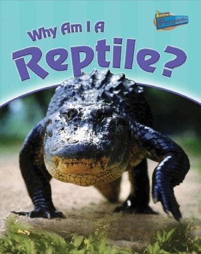 Tapa de Why Am I a Reptile? (Classifying Animals)