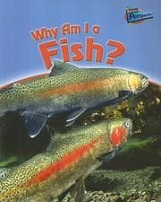 Tapa de Why Am I a Fish? (Classifying Animals)