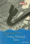 Tapa de Crime Through Time (Painful History of Crime)