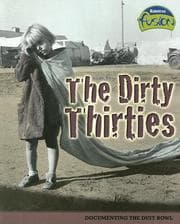 Tapa de The Dirty Thirties (American History Through Primary Sources)