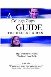 Tapa de A College Guys Guide To College Girls