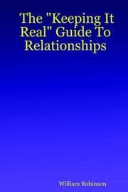 Tapa de The "Keeping It Real" Guide to Relationships