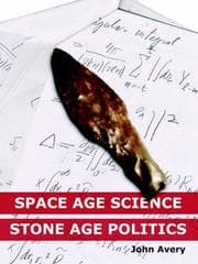 Tapa de Space-Age Science and Stone-Age Politics