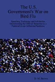 Tapa de The U.S. Government's War on Bird Flu