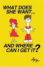 Tapa de What Does She Want... And Where Can I Get It?