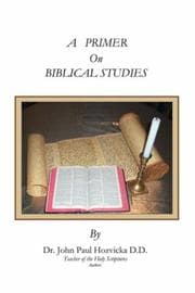 Tapa de A Primer on Biblical Studies
