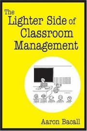 Tapa de The Lighter Side of Classroom Management