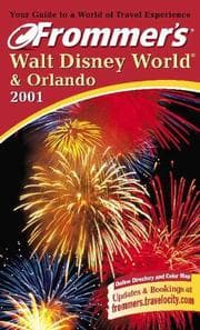 Tapa de Frommer's 2001 Walt Disney World & Orlando (Frommer's Walt Disney World and Orlando, 2001)