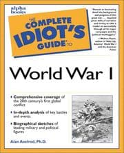 Tapa de The complete idiot's guide to World War I