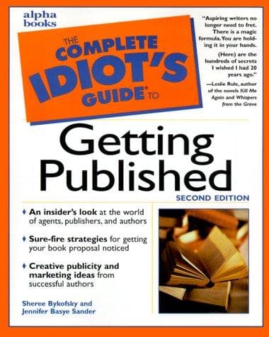 Tapa de The complete idiot's guide to getting published