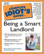 Tapa de The complete idiot's guide to being a smart landlord