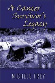 Tapa de A Cancer Survivor's Legacy
