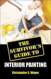 Tapa de The Survivor's Guide to Interior Painting