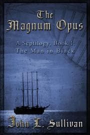 Tapa de The Magnum Opus: A Septilogy, Book I
