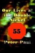 Tapa de Our Lives at the Double Nickel