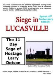 Tapa de Siege in Lucasville