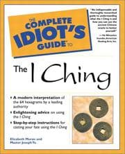 Tapa de The complete idiot's guide to the I ching
