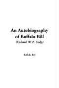 Tapa de An Autobiography Of Buffalo Bill (colonel W. F. Cody)