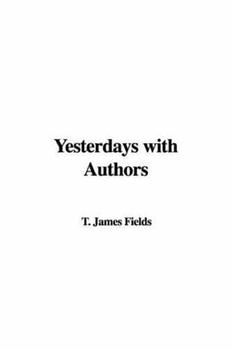 Tapa de Yesterdays With Authors