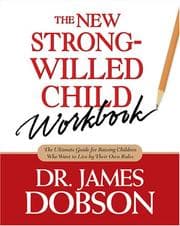 Tapa de The New Strong-Willed Child Workbook