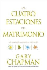 Tapa de Las Cuatro Estaciones Del Matrimonio/ Four Seasons of Marriage