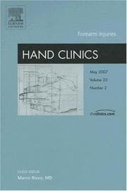 Tapa de Forearm Injuries An Issue of Hand Clinics (The Clinics: Orthopedics)