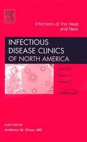 Tapa de Infections of the Head and Neck, An Issue of Infectious Disease Clinics