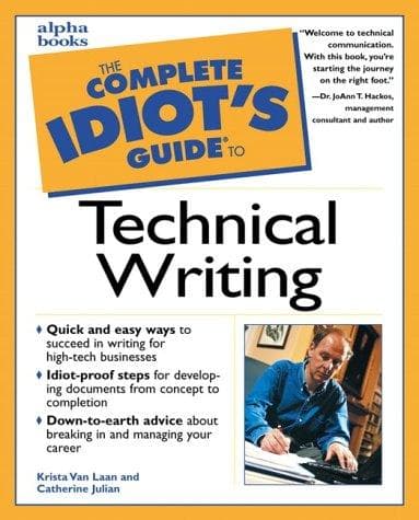 Tapa de The complete idiot's guide to technical writing
