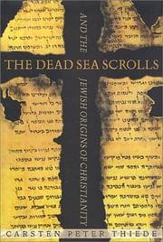 Tapa de The Dead Sea scrolls and the Jewish origins of Christianity
