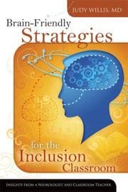 Tapa de Brain-friendly strategies for the inclusion classroom