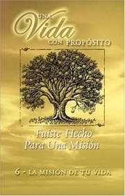Tapa de Una Vida Con Proposito {40 Weeks Of Purpose Vol 6 Book