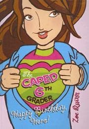 Tapa de Happy Birthday, Hero! (Caped 6th Grader)