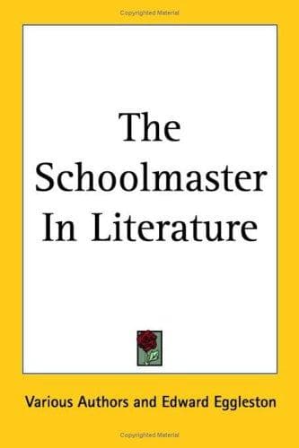 Tapa de The Schoolmaster In Literature