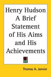 Tapa de Henry Hudson A Brief Statement of His Aims and His Achievements