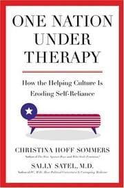 Tapa de One nation under therapy : how the helping culture is eroding self-reliance