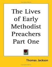 Tapa de The Lives of Early Methodist Preachers Part One